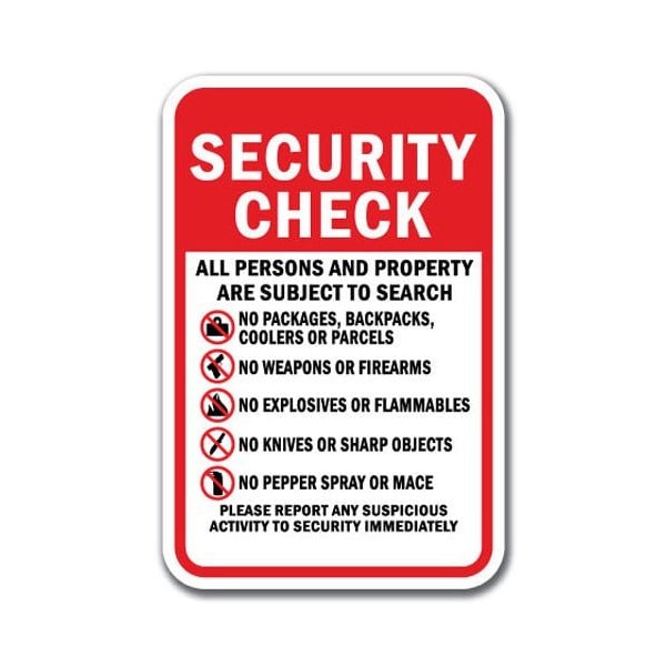Signmission Safety Sign, 12 in Height, Aluminum, Security Check - S Chec A-1218 Security Check - S Chec - main